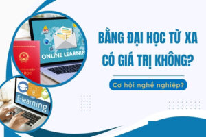 bằng đại học từ xa có giá trị không