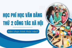 văn bằng thứ 2 ngành công tác xã hội